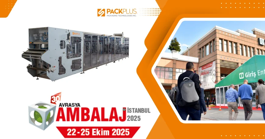 Packplus Avrasya Ambalaj Fuarı